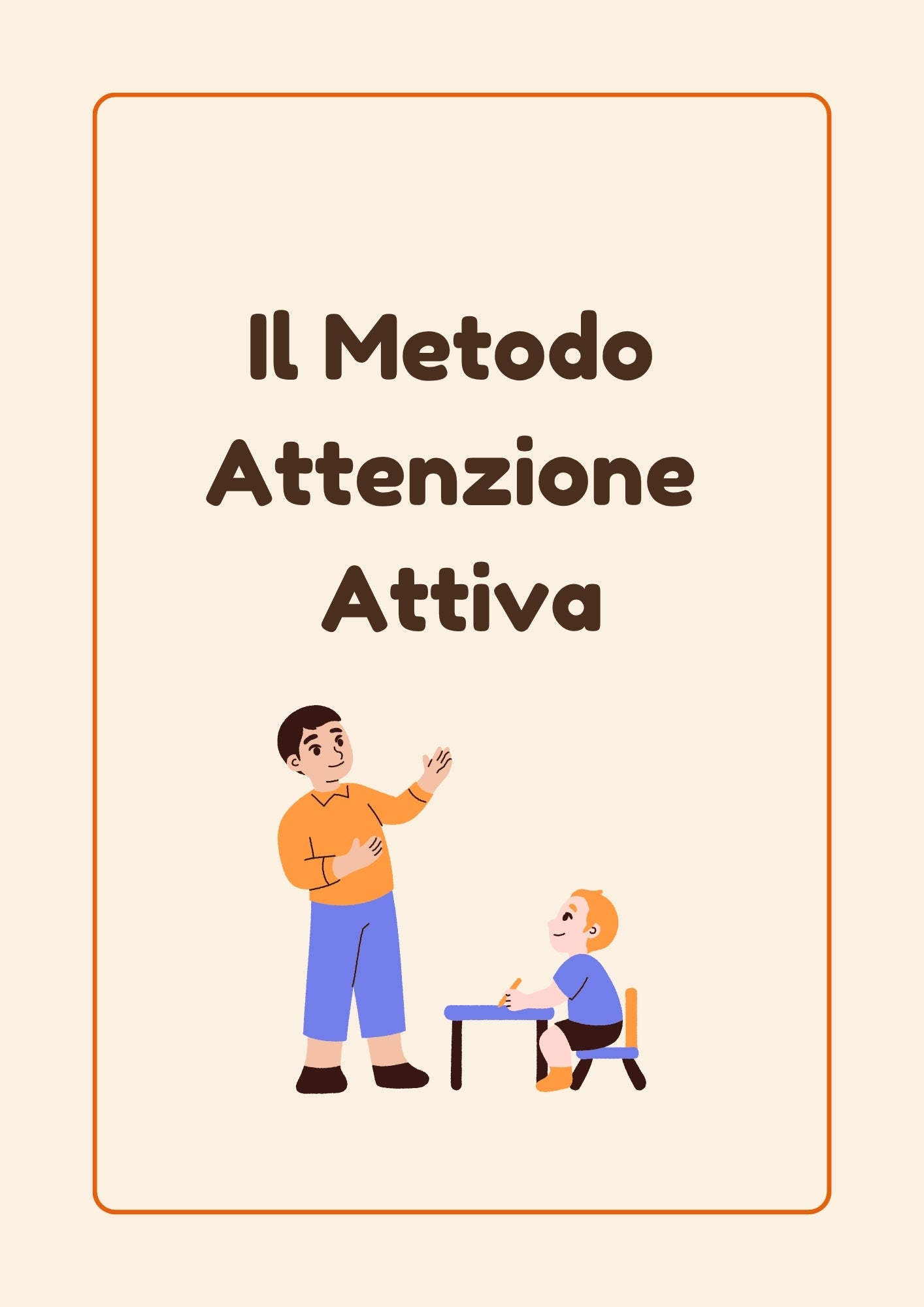 Metodo Attenzione Attiva e checklist per i genitori